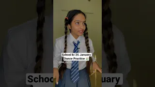 26 January dance practice 🤣 #maimohini #schoollife #youtubeshorts #relatable #shorts #26january