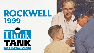 Was Norman Rockwell a great artist? (1999) | THINK TANK