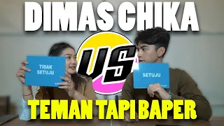 Dimas Chika Baper, Jadian?!