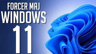 Forcer la Mise à Jour Vers Windows 11 !