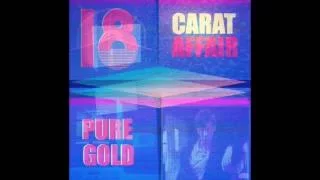 18 Carat Affair – Pure Gold (FULL ALBUM)