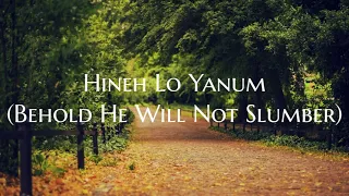 Hinei Lo Yanum Lyric Video - King of Kings
