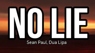 Sean Paul, Dua Lipa - No Lie (Lyrics)