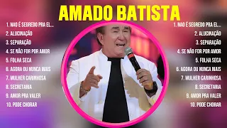 Amado Batista ~ Best Old Songs Of All Time ~ Golden Oldies Greatest Hits 50s 60s 70s
