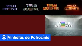 Vinhetas de Patrocínio - Tela Quente  (1988-2016/2016 - Atual)