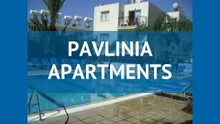 PAVLINIA APARTMENTS 3* Кипр Айя Напа обзор – отель ПАВЛИНИА АПАРТМЕНТС 3* Айя Напа видео обзор