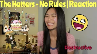 The Hatters - No Rules | Reaction [So DESTRUCTIVE!]