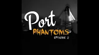 Port Phantoms: A Podcast, Ep. 2 | The College at Brockport