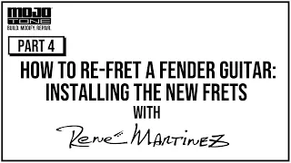 How To Re-fret a Fender Guitar Part 4: Installing the New Frets with René Martinez