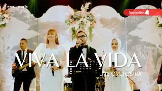 Viva La Vida (coldplay live cover orchestra)