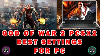 PCSX2: BEST SETTINGS FOR GOD OF WAR 2 FULL SPEED 60FPS / HOW TO GUIDE