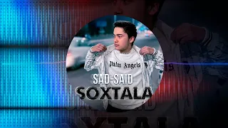 SAD-SAID - SOXTALA (Premyera 2023)