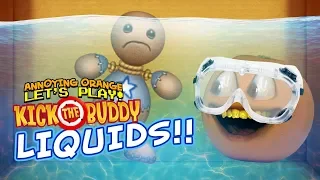 Kick the Buddy: LIQUIDS! [Annoying Orange Plays]