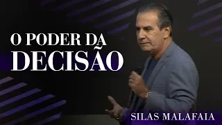 Pastor Silas Malafaia - O Poder da Decisão