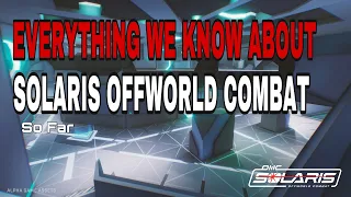 Everything You Need to Know About Solaris Offworld Combat