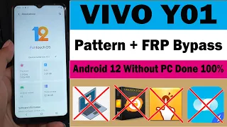 Vivo Y01 Pattern + Frp Bypass Android 12 Without Pc Done100%