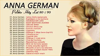 Anna German Największe przeboje - Anna German Najlepsza Muzyka - Polskie Hity Lat 80 i 90