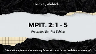 Toriteny Alahady (Mpit. 2: 1 - 5)