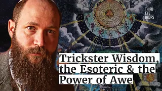 Dr. Justin Sledge of @TheEsotericaChannel on The Esoteric and the Power of Awe