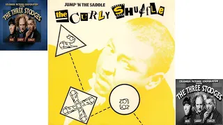 Jump 'N The Saddle Band - The Curly Shuffle (The Three Stooges)