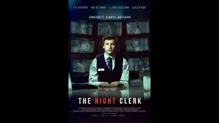 the night clerk 2020