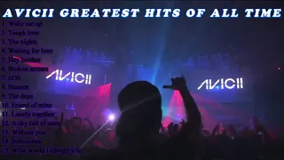 Avicii Greatest Hits of All Time
