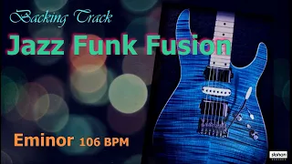 Jazz Funk Fusion ／Backing Track (Em 106 BPM)