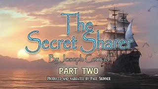 The Secret Sharer by Josef Conrad - Part 2