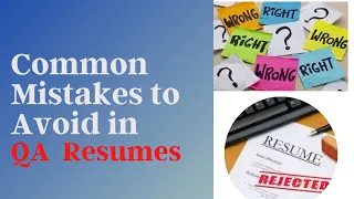 Common Mistakes to Avoid in QA Resumes for Shortlisting