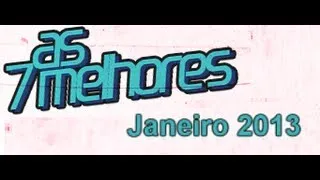 As 7 Melhores Jovem Pan - Janeiro 2013