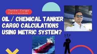 Cargo Calculation onboard Oil/Chemical Tankers made easy #cargocalculations #oiltankercalculations
