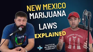 New Mexico Marijuana Laws Explained