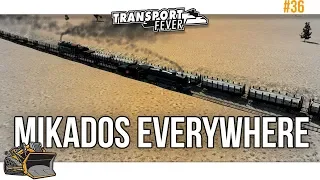 Invasion of Mikados | Transport Fever Metropolis #36