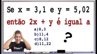 QUESTÃO DE MATEMÁTICA BÁSICA COM NÚMEROS DECIMAIS - Prof Robson Liers - Mathematicamente