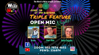 WIW Triple Feature Open Mic feat. Bram, Pam Rice, Beth Kingaby!!!