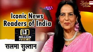 Iconic News Readers of India - Salma Sultan - Doordarshan - Zindagi Live