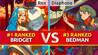 GGST ▰ Rox (#1 Ranked Bridget) vs Diaphone (#3 Ranked Bedman). High Level Gameplay