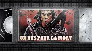 📼 UN BUS POUR LA MORT - VF - film complet