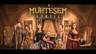 Muhteşem Yüzyıl Dizi Müzikleri - Muhteşem Süleyman