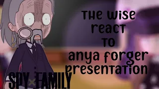 The Wise react to Anya Forger presentation || Spy x family react