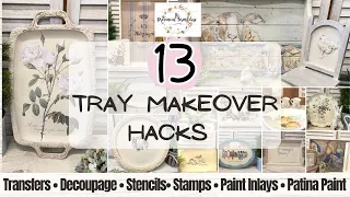 13 Tray Makeover Hacks | Transform thrifted finds with IOD, Decoupage Paper, Stencils & Patina Paint