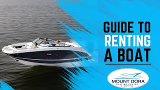 GUIDE TO RENTING A BOAT
