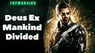 Прохождение #1 - Deus Ex Mankind Divided