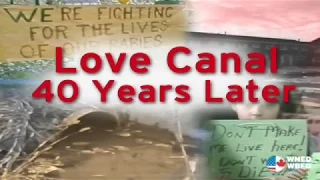 Love Canal -- 40 Years Later