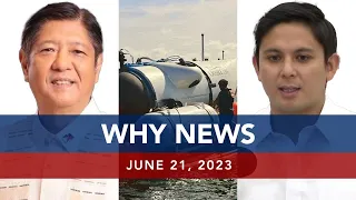 UNTV: WHY NEWS | June 21, 2023