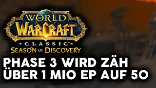 Unklarheit beim 100% EP Buff in Phase 3 von Season of Discovery? | WoW Classic