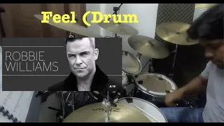 Feel (Drum Cover) - Robbie Williams