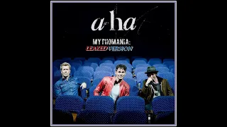 a-ha - mythomania (leak version)