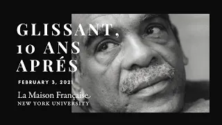 Glissant, 10 ans après