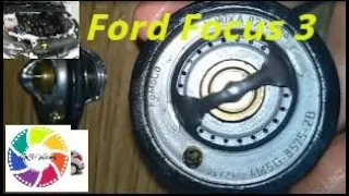 Ford Focus 3 замена термостата     Ford Focus 3 thermostat replacement